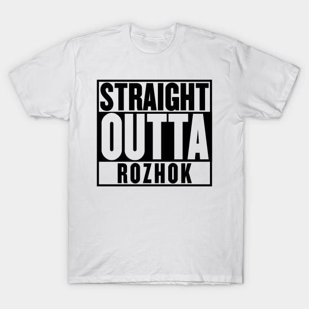 STRAIGHT OUTTA ROZHOK T-Shirt by mangobanana